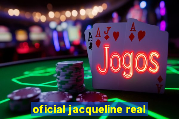 oficial jacqueline real