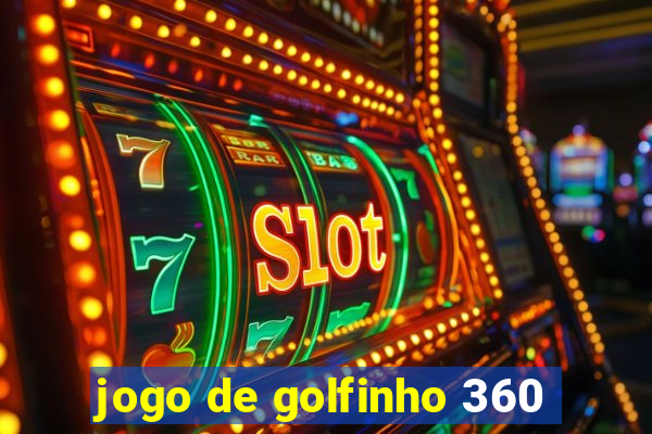 jogo de golfinho 360