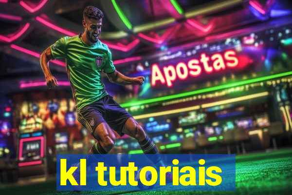 kl tutoriais