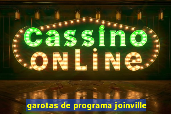 garotas de programa joinville