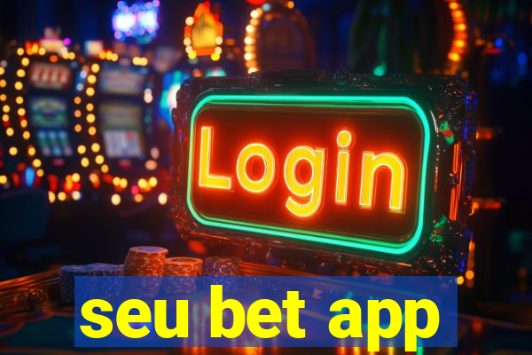 seu bet app