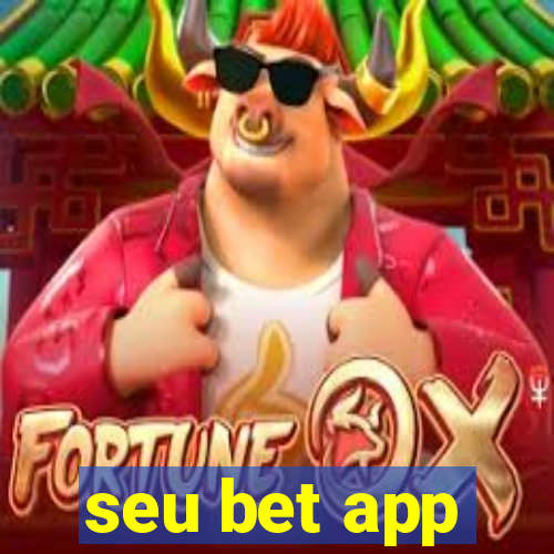 seu bet app