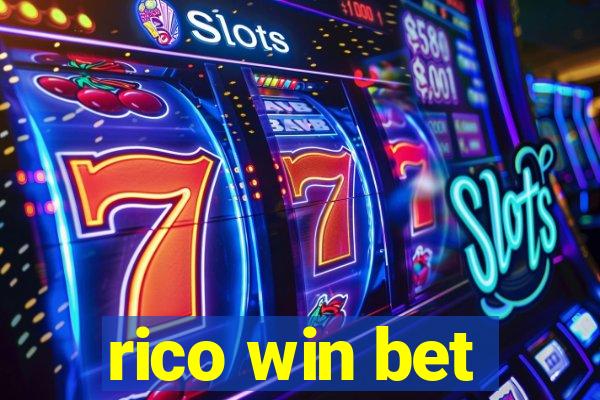 rico win bet