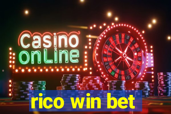 rico win bet