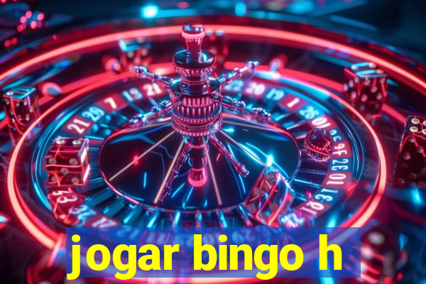 jogar bingo h