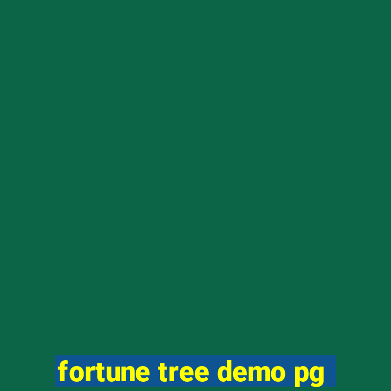 fortune tree demo pg