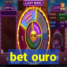 bet ouro