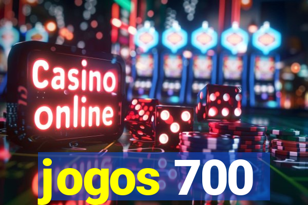 jogos 700