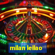 milan leilao