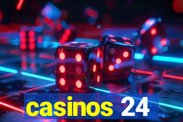 casinos 24