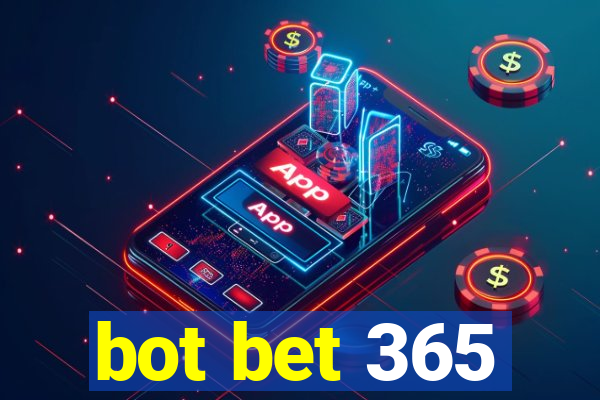 bot bet 365