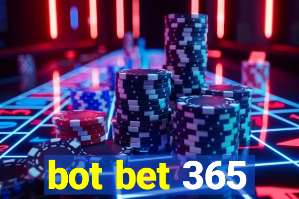 bot bet 365