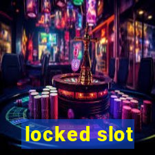 locked slot