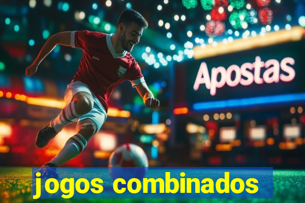 jogos combinados