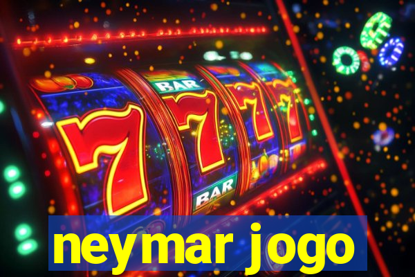 neymar jogo