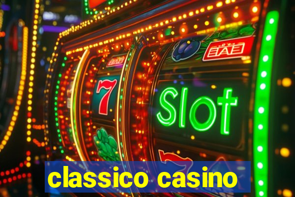 classico casino