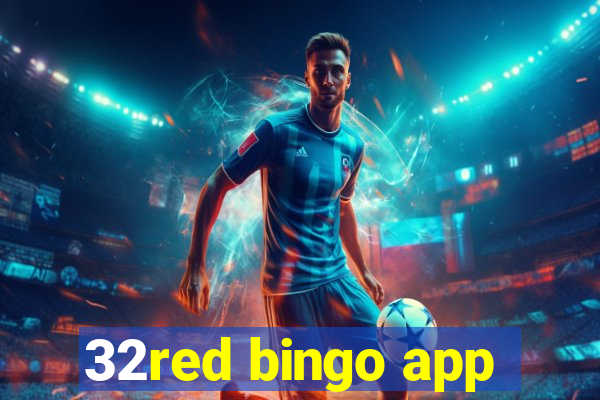 32red bingo app