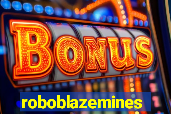 roboblazemines