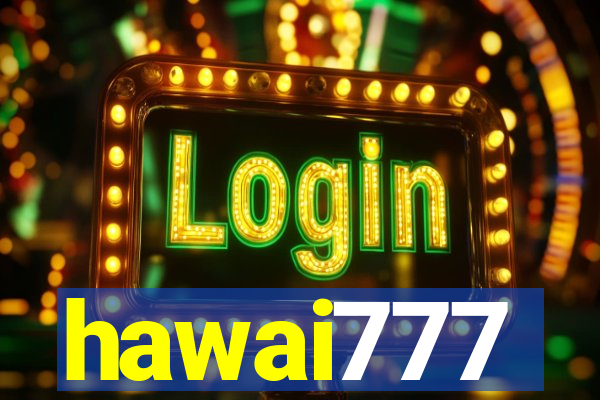 hawai777