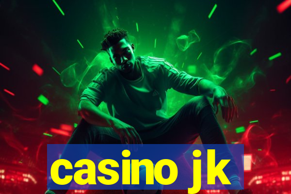 casino jk