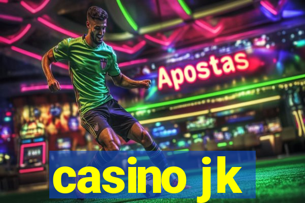 casino jk