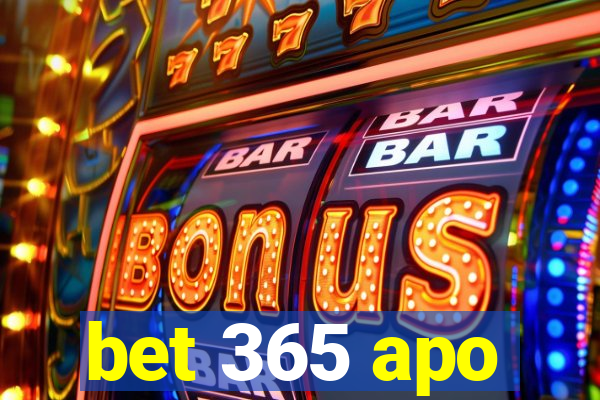 bet 365 apo