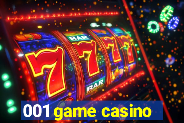 001 game casino