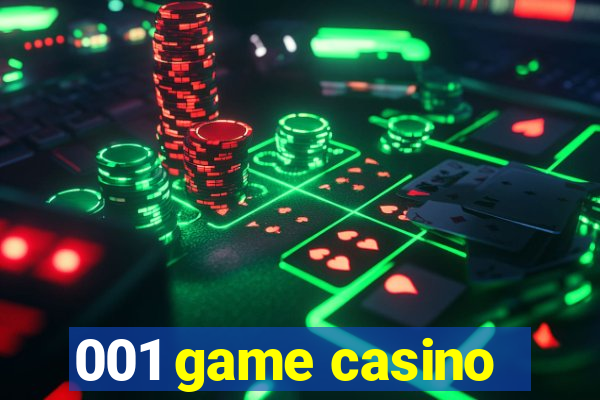 001 game casino