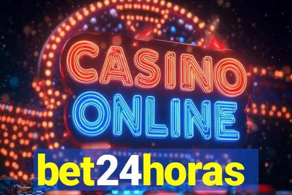 bet24horas