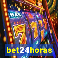 bet24horas