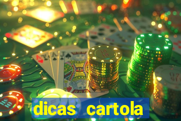 dicas cartola rodada 7