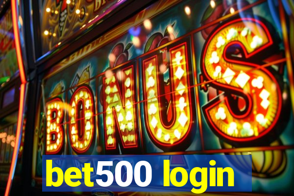 bet500 login