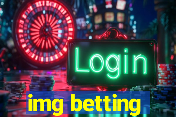 img betting