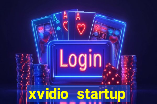 xvidio startup brasil 2024