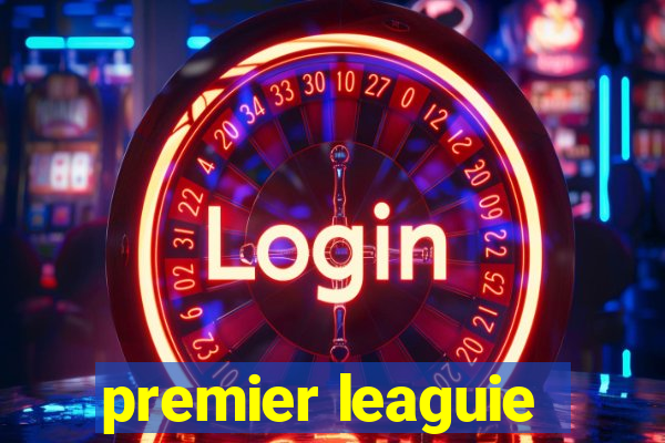 premier leaguie