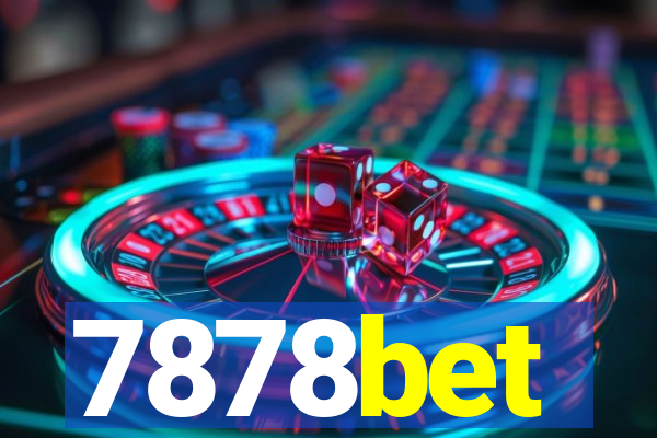 7878bet