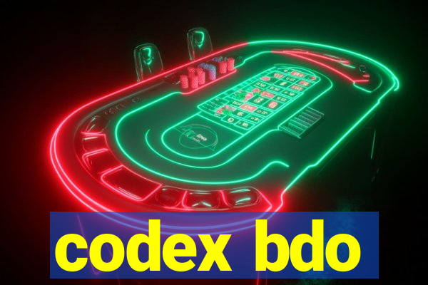 codex bdo