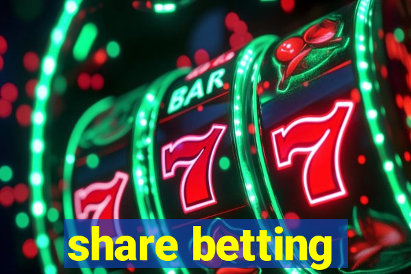 share betting