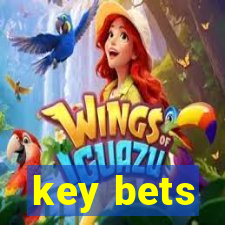 key bets