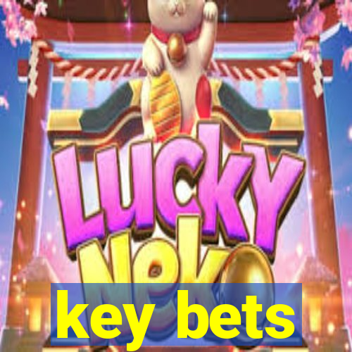 key bets