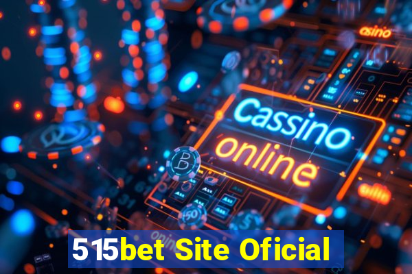 515bet Site Oficial