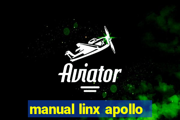 manual linx apollo