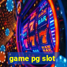 game pg slot