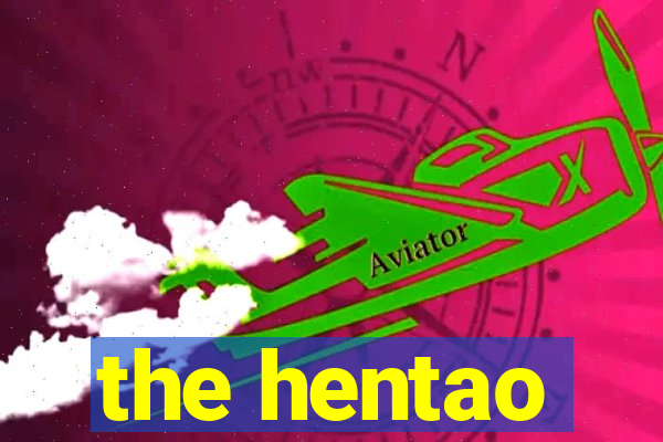 the hentao