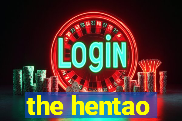 the hentao