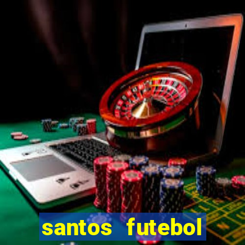 santos futebol clube futemax