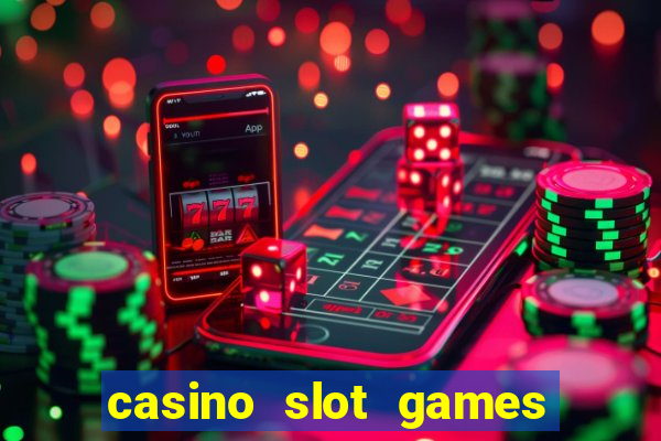 casino slot games real money