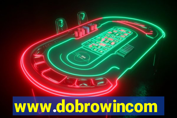 www.dobrowincom