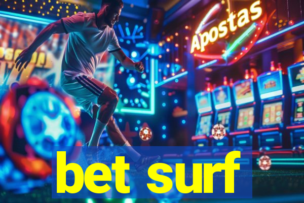 bet surf