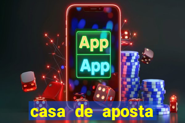 casa de aposta bonus de cadastro